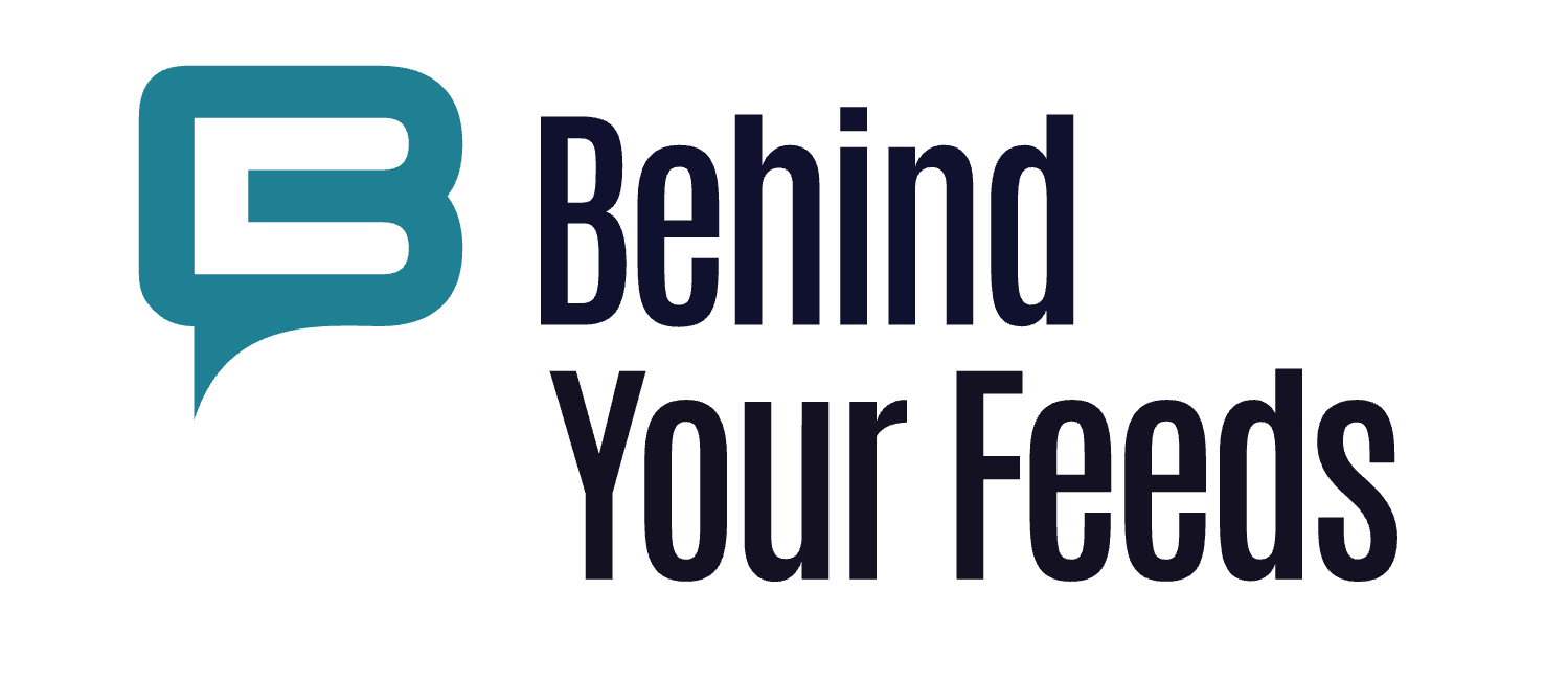 Behind Your Feeds
